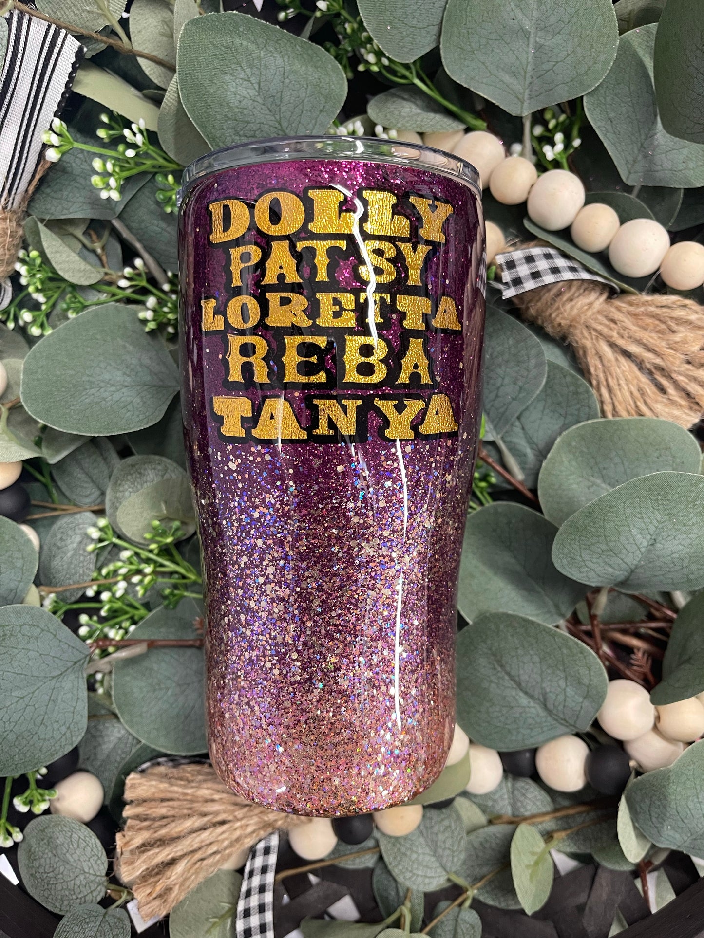 20oz. Tumbler Dolly, Patty, Loretta, Reba, Tanya